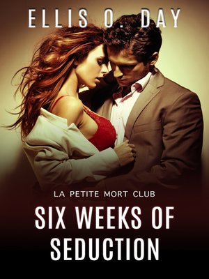 cover image of Six Weeks of Seduction